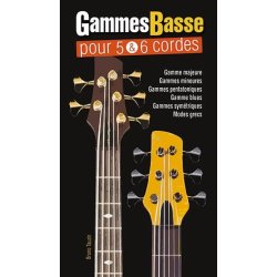 Gammes Basse Pour 5 &amp; 6 Cordes