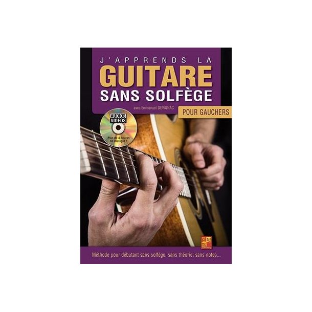 Emmanuel Devignac: J'apprends La Guitare Sans Solf&egrave;ge Pour Gauchers (Livre/DVD)