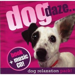 Dog Daze... The Dog Relaxation Pack