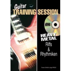 Guitar Training Session: Heavy Metal Riffs & Rhythmiken (Buch/CD)