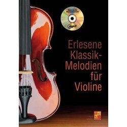 Kurt Vogel: Erlesene Klassik-Melodien F&uuml;r Violine