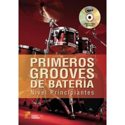 Esteban Tornero: Primeros Grooves De Bateria - Nivel Principiantes (Libro/CVD)