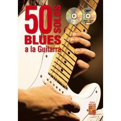 50 Solos Blues A La Guitarra