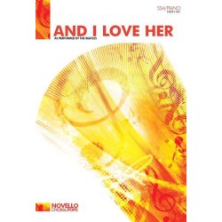 The Beatles: And I Love Her (SSA/Piano)
