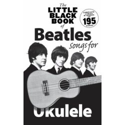 The Little Black Book Of Beatles Songs For Ukulele