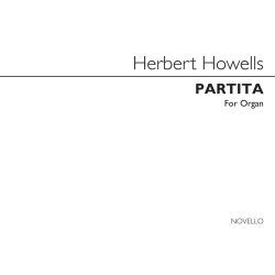 Herbert Howells: Partita for Organ
