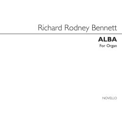 RR Bennett: Alba for Organ