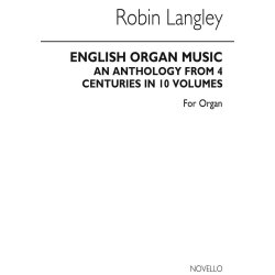 English Organ Music Volume Ten: From Rococo To Romanticism: 2