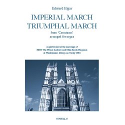 Edward Elgar: Imperial March And Triumphal March For Organ