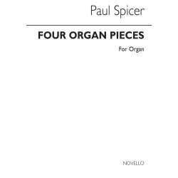 Paul Spicer: Four Organ Pieces