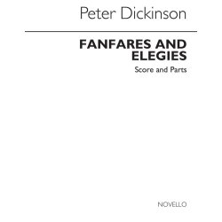 Peter Dickinson: Fanfares And Elegies For Brass And Organ (Score/Parts)