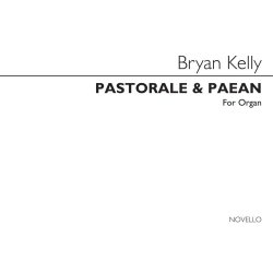 Bryan Kelly: Pastorale &amp; Paean