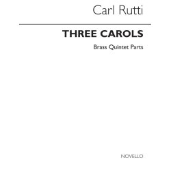 Carl Rtti: Three Carols (Brass Quintet Parts)