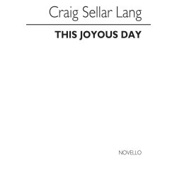 LANG CS THIS JOYOUS DAY SATB & ORGAN CHORAL
