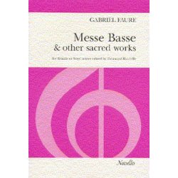 Gabriel Faure: Messe Basse And Other Sacred Works (SSA)
