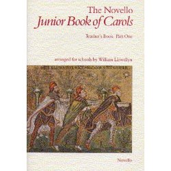 The Novello Junior Book Of Carols Teacher's Book Part 1
