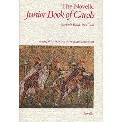 The Novello Junior Book Of Carols Teacher?s Book Part 2