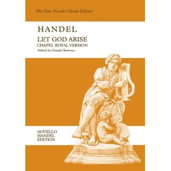 G.F. Handel: Let God Arise HWV256b (Chapel Royal Version)