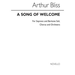 Arthur Bliss: Song Of Welcome (Vocal Score)