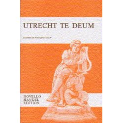 G.F. Handel: Utrecht Te Deum (Vocal Score)
