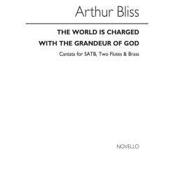 Bliss: A The World Is Charged With The Grandeur Of God (Vocal Score)