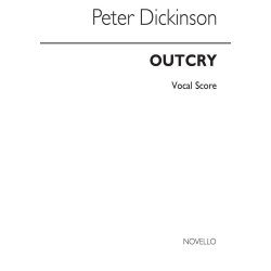 Peter Dickinson: Outcry (Vocal Score)