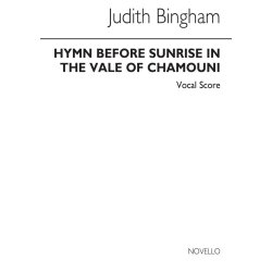 Judith Bingham: Hymn Before Sunrise In The Vale Of Chamouni (Vocal Score)