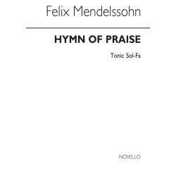 Felix Mendelssohn: Hymn Of Praise (Vocal Score)-(Novello Tonic Sol-Fa)