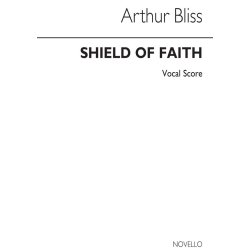 Arthur Bliss: Shield Of Faith (Vocal Score)