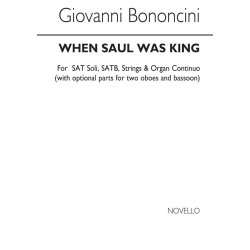 Giovanni Bononcini: When Saul Was King