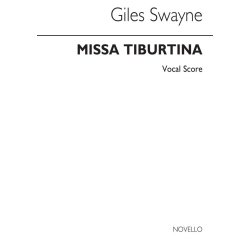 Giles Swayne: Missa Tiburtina (Vocal Score)