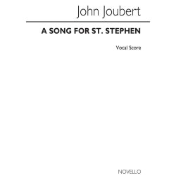 John Joubert: A Song For St. Stephen (Vocal Score)
