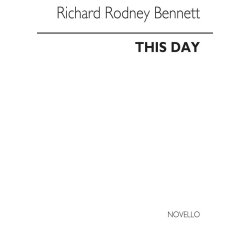 Richard Rodney Bennett: This Day