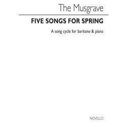 MUSGRAVE THEA FIVE SONGS FOR SPRING BARITONE VOICE & PIANO ACCOMP