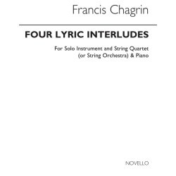 Chagrin: Four Lyric Interludes (Parts)