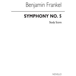 Benjamin Frankel: Symphony No.5 Op.46 (Study Score)