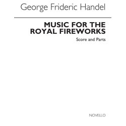 G. F. Handel: Music For The Royal Fireworks (Score And Parts)