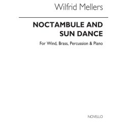 Mellers: Noctambule &amp; Sun Dance for Wind Ensemble (Score)