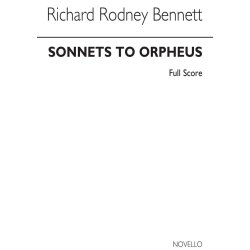 Richard Rodney Bennett: Sonnets To Orpheus (Study Score)
