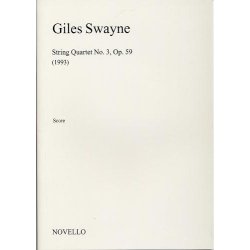 Giles Swayne: String Quartet No.3 Op.59 (Score)