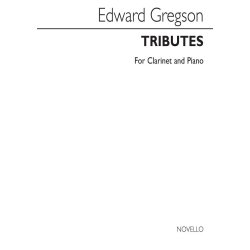 Edward Gregson: Tributes (Clarinet/Piano)