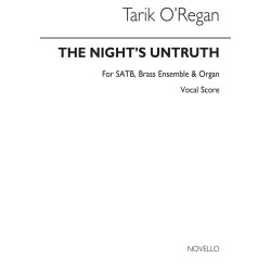 Tarik O&rsquo;Regan: The Night's Untruth (Vocal Score)