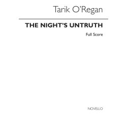 Tarik O&rsquo;Regan: The Night's Untruth (Full Score)