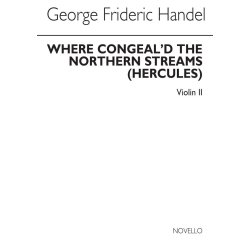 G.F. Handel: Where Congeal'd The Northern Streams (Violin 2)