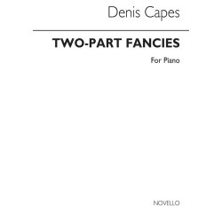 Denis Capes: Two Part Fancies for Piano solo