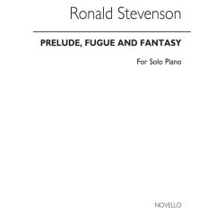 Ronald Stevenson: Prelude, Fugue And Fantasy On Busoni's Faust