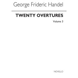 Handel: 20 Overtures In Authentic Keyboard Arrangements Volume 3