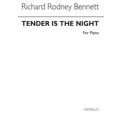 Richard Rodney Bennett: Tender Is The Night For Piano