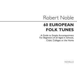 Folk Tunes To Accompany Book 1: 60 European Folk Tunes using 2 chords in keys G, D, C and F.