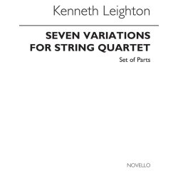 Kenneth Leighton: Seven Variations For String Quartet Op.43 (Parts)